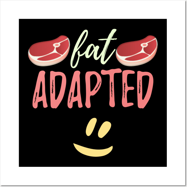 Fay Adapted, Keto Diet Wall Art by docferds